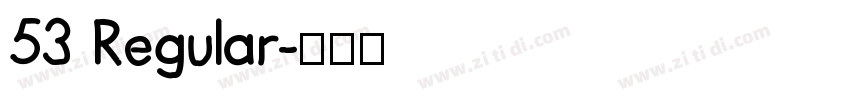 53 Regular字体转换